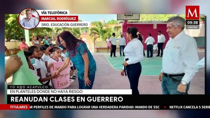 "Se reanudan clases en 106 escuelas": Secretario de educación de Guerrero sobre regreso a clases