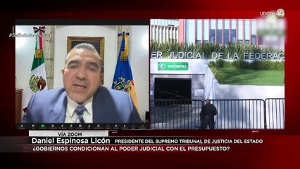 El poder judicial en Jalisco no debe estar condicionado al presupuesto que asignen los otros poderes