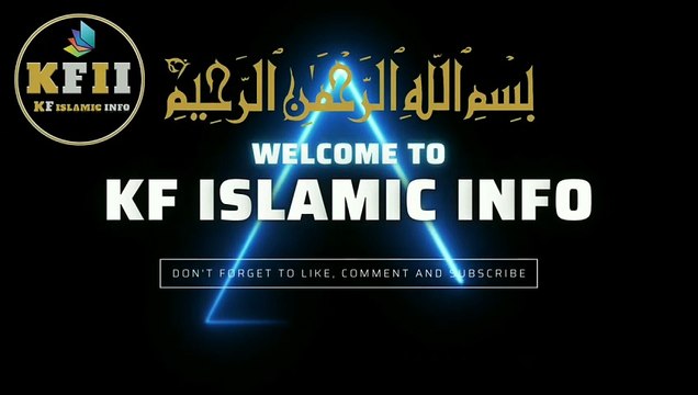 Sahih Bukhari Hadees No.17 _ Hadees Mubarak _ Hadees Nabvi _ Bukhari Sharif _ KF Islamic Info