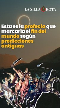 Esta es la profecía que marcaría el fin del mundo según predicciones antiguas