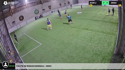 Faute de Roman Moreau - OREX