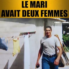 LE MARI AVAIT DEUX FEMMES _ ⚠️ Face au crime _ Documentaire Crime District