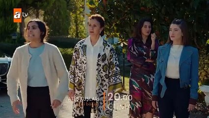 Ateş Kuşları 32.Bölüm Fragmanı
