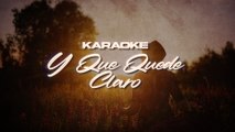 La Arrolladora Banda El Limón De René Camacho - Y Que Quede Claro (Karaoke)
