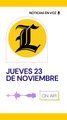 Resumen de noticias jueves 23 de noviembre