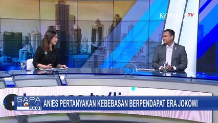 Anies Baswedan Sebut Kebebasan Berpendapat di Era Presiden Jokowi Alami Kemunduran