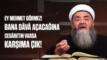 Ey Mehmet Görmez! Bana Dâvâ Açacağına Cesâretin Varsa Karşıma Çık!