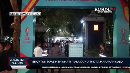 Penonton Puas Menikmati Piala Dunia U-17 di  Manahan Solo