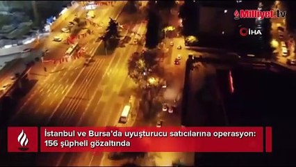 İstanbul ve Bursa’da uyuşturucu satıcılarına operasyon: 156 şüpheli gözaltında