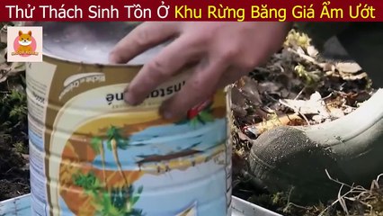 [Review Phim] Thử Thách Sinh Tồn 100 Ngày Một Mình Nơi Hoang Dã - Review Con Người Và Cuộc Sống_2