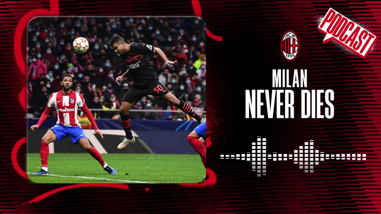 Milan Never Dies