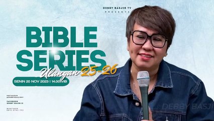 Bibleseries Ulangan 25-26 -Persembahan Hasil Pertama - Debby Basjir #debbybasjir
