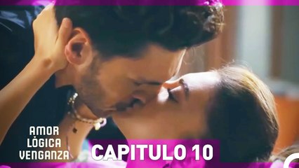 Amor Lógica Venganza Capitulo 10 (Versión Extendida)