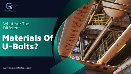 What Are The Different Materials Of U-Bolts?