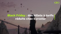 Eurostar lance une vente flash de billets à tarifs (très) réduits pour le Black Friday