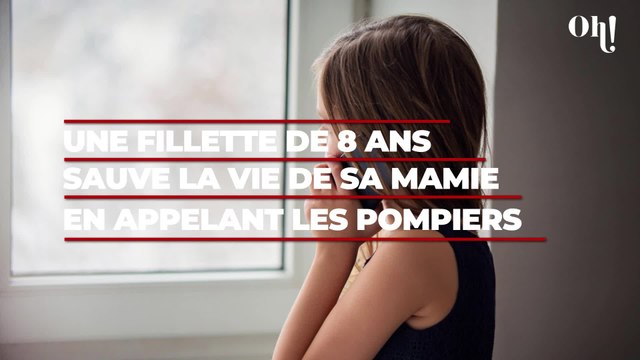 Lisses : une fillette de 8 ans sauve la vie de sa grand-mère en appelant les pompiers, je crois qu'elle a fait un malaise