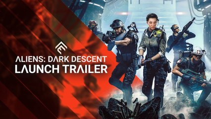 Aliens: Dark Descent Trailer de lancement