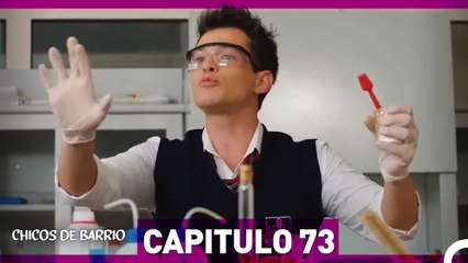 Chicos de Barrio Capítulo 73  (Español Doblado)