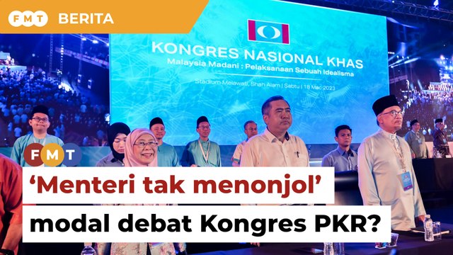 Kongres PKR medan hidupkan semangat menteri ‘tak menonjol'