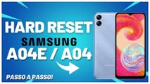 HARD RESET, FORMATAR SAMSUNG A04 / A04E PASSO A PASSO!