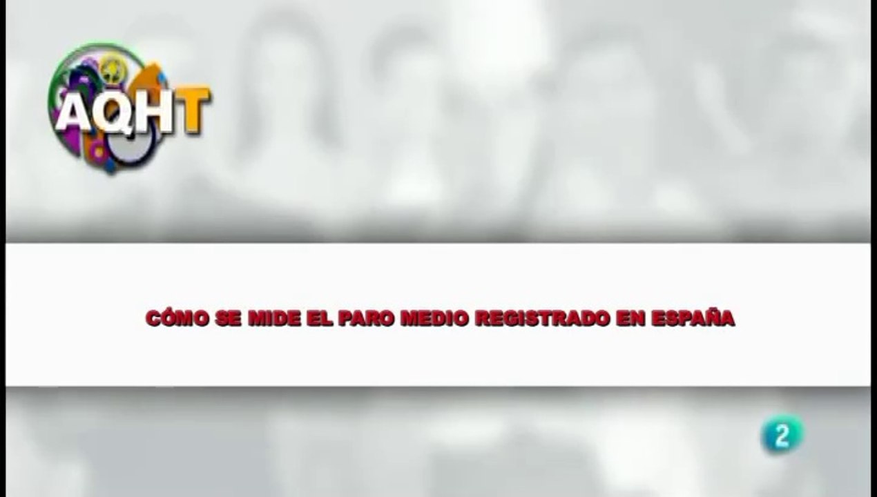 CÓMO SE MIDE EL PARO MEDIO REGISTRADO EN ESPAÑA