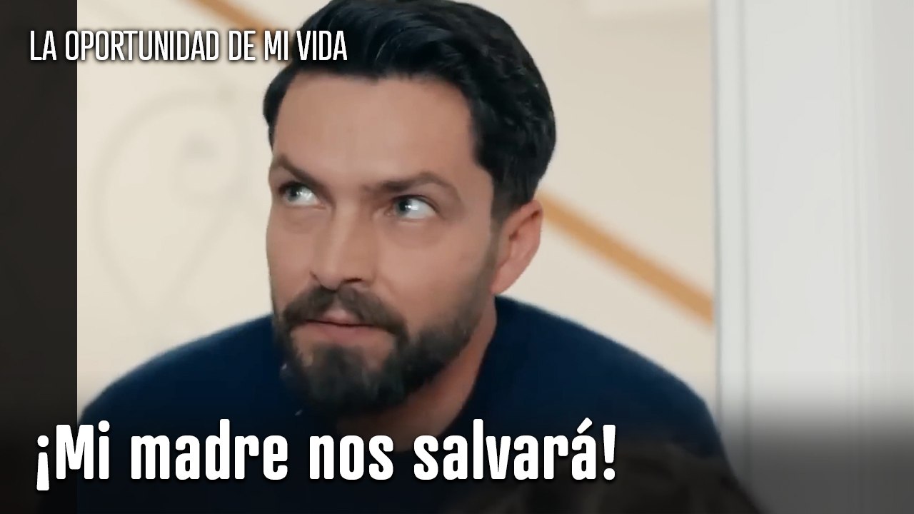 ¡Mi madre nos salvará!