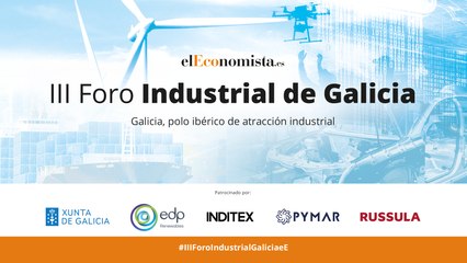 Foro Industrial de Galicia elEconomista