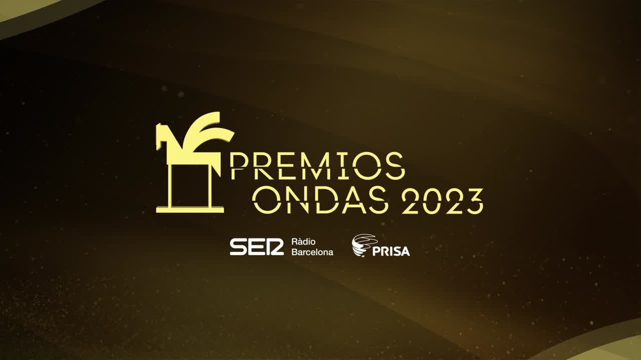 Así ha sido la gala de los Premios Ondas 2023