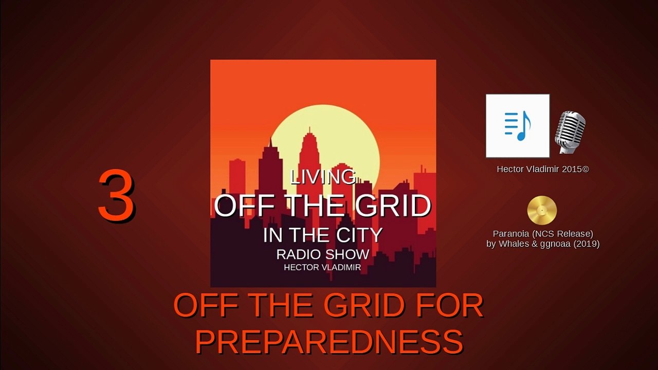 03 Off the Grid for Preparedness (legacy show)