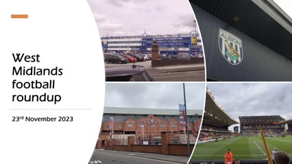 Wolves look to build, as Villa face tough test: West Midlands football roundup