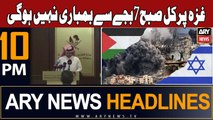 ARY News 10 PM Headlines 23rd November 2023 | israel-palestine conflict