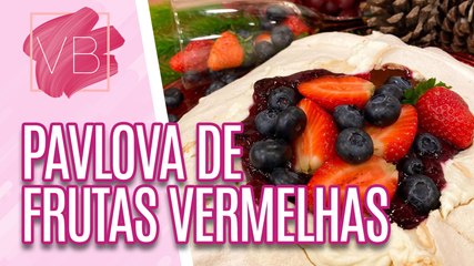Dica para o Natal: Receita deliciosa de PAVLOVA de FRUTAS VERMELHAS  - Você Bonita (23/11/2023)
