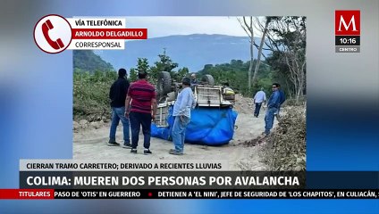 Cierran carretera Villa-Minatitlán en Colima, por material arrastrado tras la lluvia