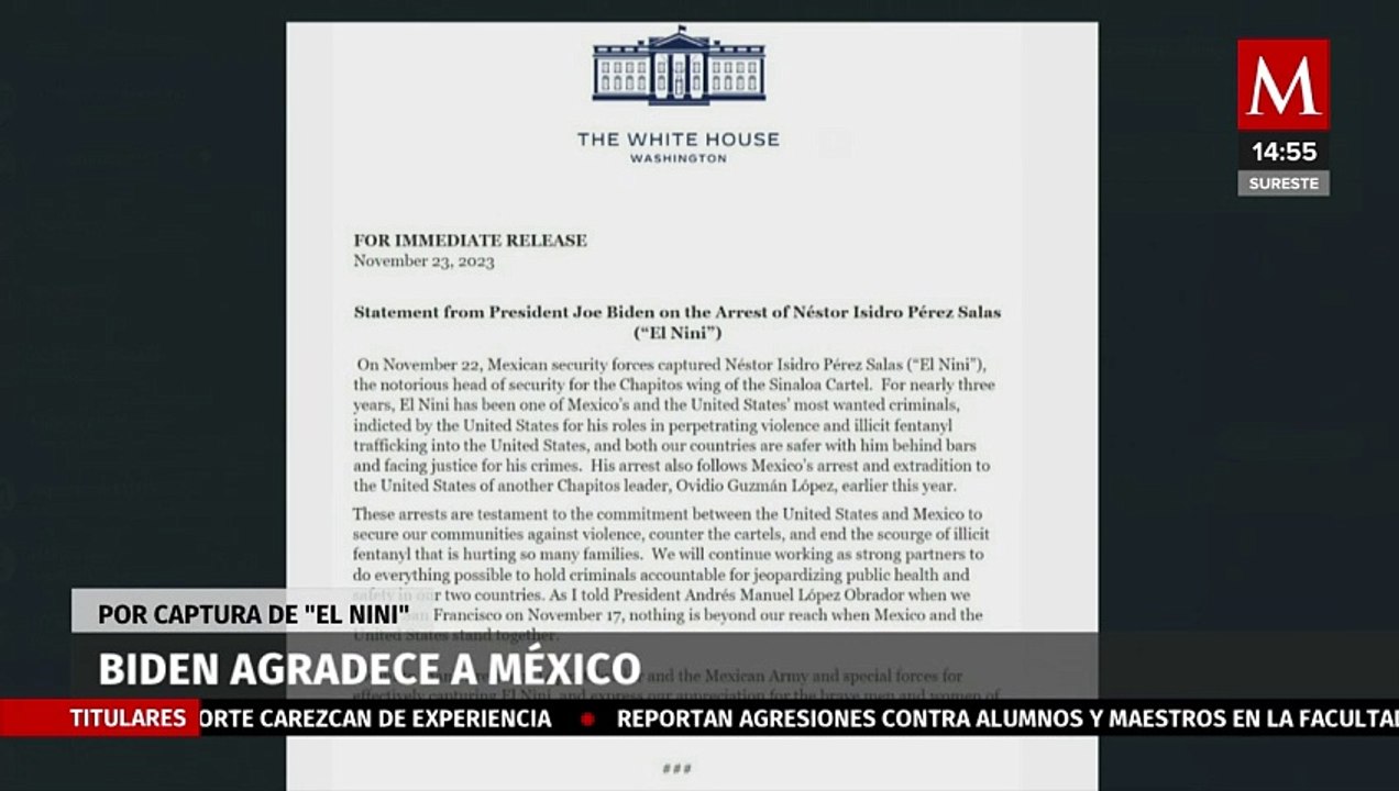 Joe Biden agradece a México por captura de 'El Nini': “estamos más seguros con él tras las rejas”