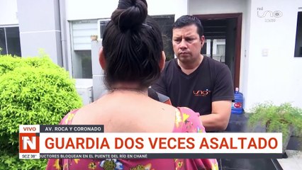 Guardia fue asaltado a mano armada en dos oportunidades