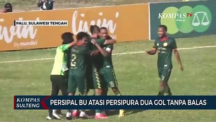 Persipal BU Atasi Persipura Dua Gol Tanpa Balas