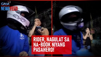 Rider, nagulat sa na-book niyang pasahero! | GMA Integrated Newsfeed