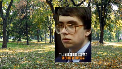 Till Murder Do Us Part: Soering vs. Haysom Explained | Elizabeth Haysom Documentary | soering