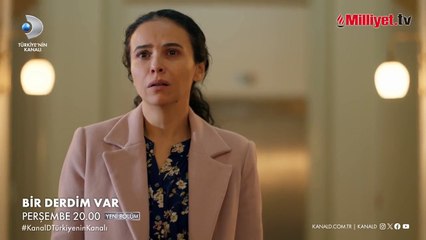 Bir Derdim Var 4. Bölüm Fragmanı