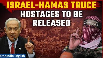 Download Video: Israel-Hamas War: 4-day truce in Gaza to begin; Hamas to release 13 hostages | Oneindia News