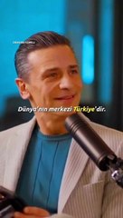 Dünyanın merkezi Türkiye iddiası