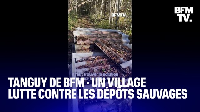 TANGUY DE BFM - Haute-Saône: un village installe des pièges photographiques face aux dépôts sauvages
