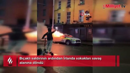 Dublin savaş alanına döndü, İrlanda şoka sürüklendi!