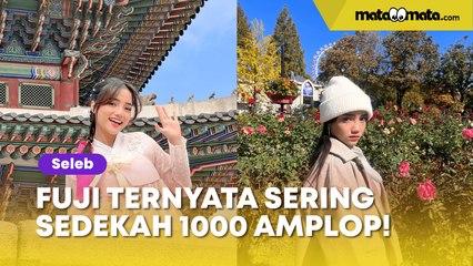 Pantas Rezeki Tak Terputus, Fuji Ternyata Sering Sedekah 1000 Amplop