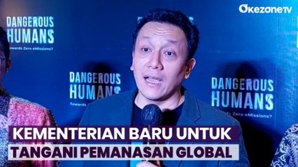 下载视频: Staf Khusus Presiden Sebut Indonesia Butuh Kementerian Baru untuk Tangani Pemanasan Global dan Penurunan Emisi