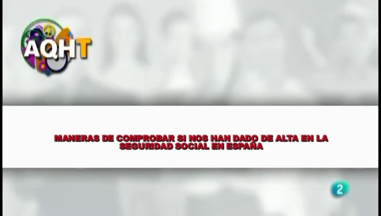 MANERAS DE COMPROBAR SI NOS HAN DADO DE ALTA EN LA SEGURIDAD SOCIAL EN ESPAÑA