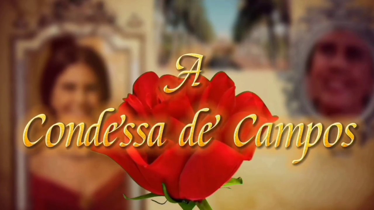 A Condessa de Campos - Capítulo 1
