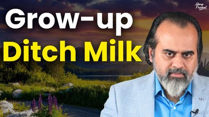 Unbelievable Facts: Why Grown-Ups Need to Ditch Milk Now! || Acharya Prashant, on veganism (2018)