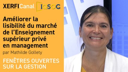 Améliorer la lisibilité du marché de l’Enseignement supérieur privé en management [Mathilde Gollety]