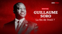 Guillaume Soro de retour en Afrique : retour sur les quatre années d'exil de l’opposant ivoirien